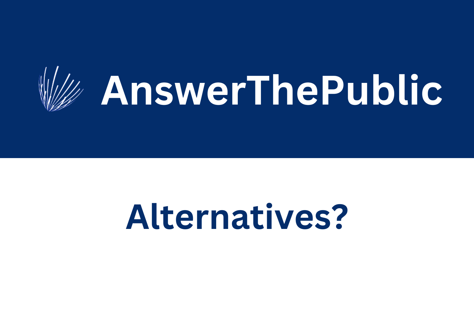 AnswerThePublic alternatives